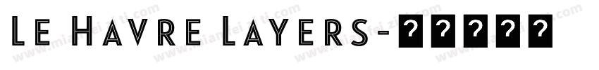 Le Havre Layers字体转换